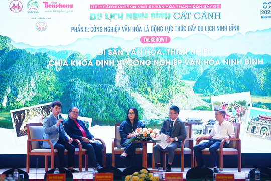 Đưa công nghiệp văn hóa thành đòn bẩy để du lịch Ninh Bình cất cánh