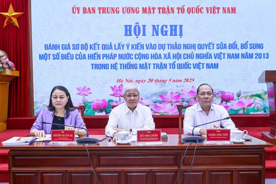 MTTQ Việt Nam tập hợp hơn nửa triệu ý kiến góp ý Hiến pháp: Đa số tán thành sửa đổi, bổ sung 8 điều