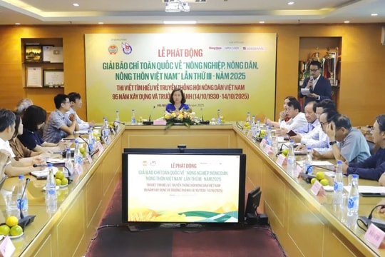 Phát động Giải báo chí Toàn quốc về "Nông nghiệp, nông dân, nông thôn Việt Nam" lần thứ III