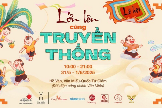 Lễ hội 'Lớn lên cùng truyền thống' diễn ra dịp Quốc tế Thiếu nhi tại Hà Nội