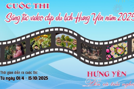 Tỉnh Hưng Yên quảng bá văn hoá, du lịch và con người qua ống kính sáng tạo