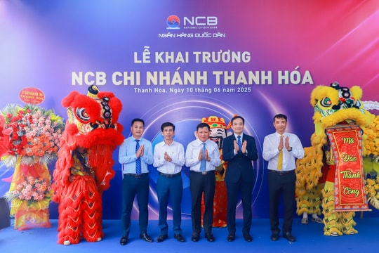 ‏Ngân hàng NCB khai trương Chi nhánh tại Thanh Hóa ‏