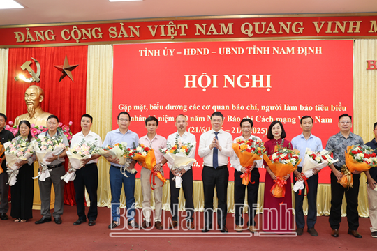 Nam Định gặp mặt, biểu dương cơ quan báo chí, người làm báo tiêu biểu