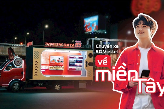 Viettel mang công nghệ 5G đến từng ngõ nhỏ ở miền Tây