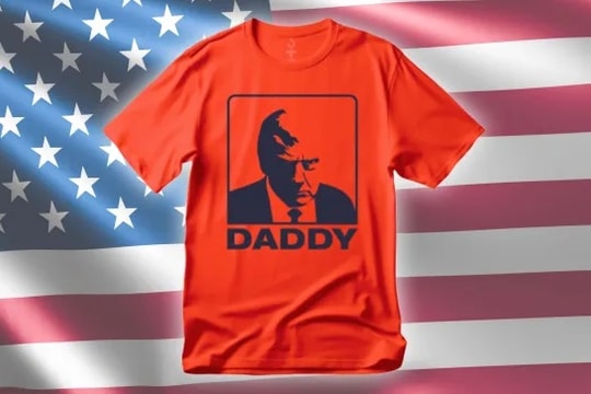 Áo phông in hình ông Trump kèm chữ ‘Daddy’ gây sốt