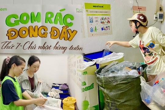 'Gom rác đong đầy' - điểm hẹn của những hành động xanh
