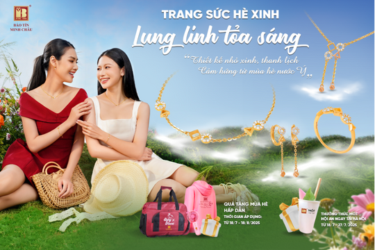 BTMC ra mắt BST 'Trang sức hè xinh - Lung linh toả sáng' : Nhỏ xinh - Tinh tế - Truyền cảm hứng