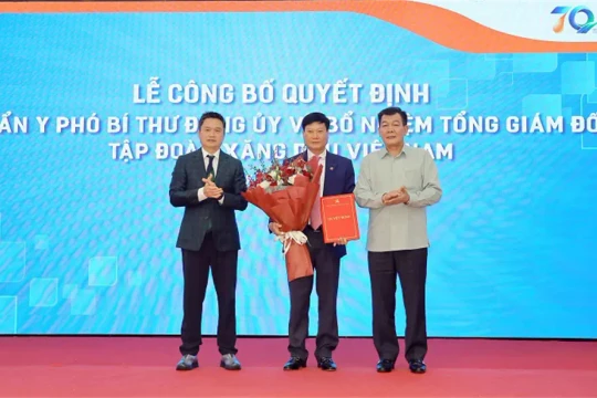 Lễ công bố Quyết định chuẩn y Phó Bí thư Đảng ủy và bổ nhiệm Tổng Giám đốc Tập đoàn Xăng dầu Việt Nam