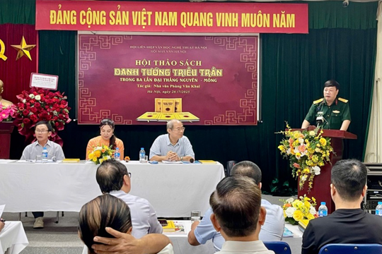 Hội thảo sách vinh danh các danh tướng triều Trần qua 3 cuộc kháng chiến chống Nguyên - Mông