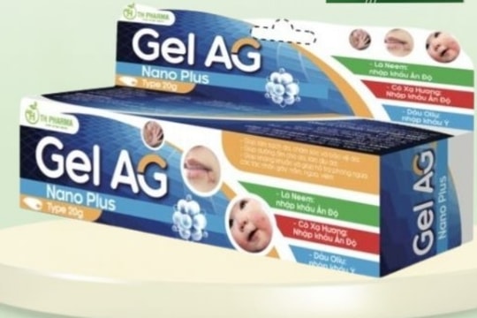 Gel bôi da AG Nano TP Plus bị thu hồi toàn quốc do vi phạm chất lượng vi sinh