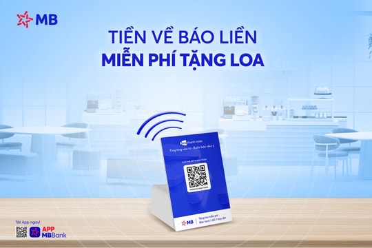 App MB Bank: Loa thanh toán - 'Ting ting' vào ví - Buôn bán như ý