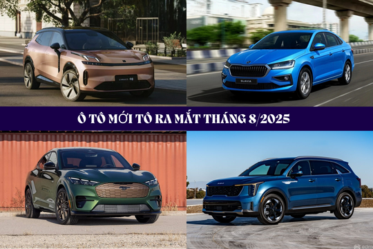 Loạt ô tô mới dự kiến ra mắt khách Việt ngay trong tháng 8