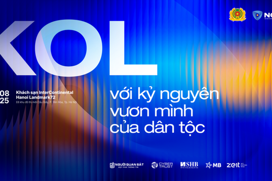 Hội nghị 'KOL với kỷ nguyên vươn mình của dân tộc' sẽ diễn ra tại Hà Nội vào ngày 18/8