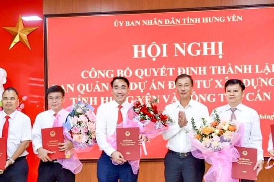 Thành lập Ban Quản lý dự án đầu tư xây dựng số 1 thuộc UBND tỉnh Hưng Yên