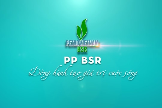 Petrovietnam BSR: Khát vọng tiên phong