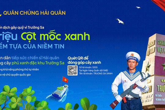 Phát động chiến dịch “Triệu cột mốc xanh” gây quỹ trồng cây phủ xanh đặc khu Trường Sa