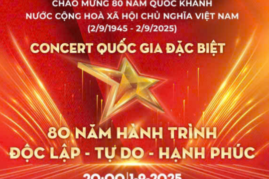 Khán giả được tặng vé miễn phí dự Concert Quốc gia đặc biệt mừng đại lễ 2/9