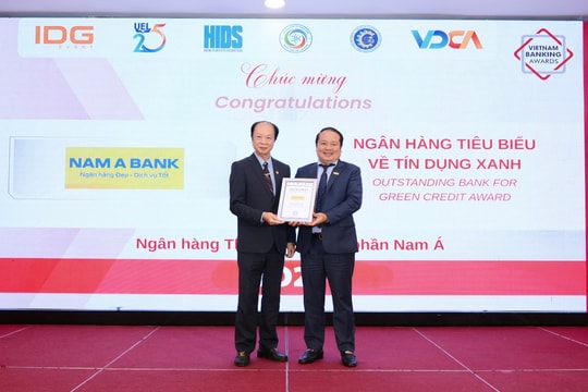 Nam A Bank nhận cú đúp giải thưởng tại Lễ trao giải Ngân hàng Việt Nam tiêu biểu 2025