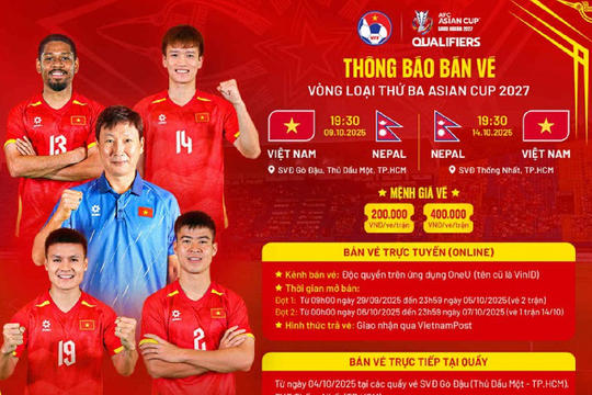 Công bố giá vé 2 trận Việt Nam -Nepal, sức nóng tăng lên sau vụ 7 cầu thủ nhập tịch Malaysia bị phạt