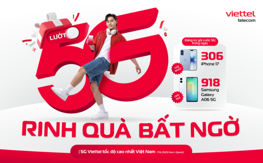 Cơ hội trúng thưởng hơn 1.200 điện thoại iPhone 17 và Samsung Galaxy A06 5G khi dùng 5G Viettel