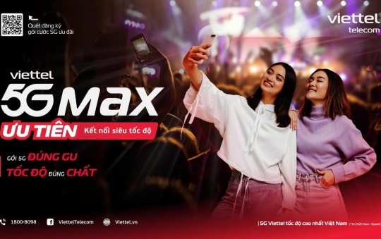 Viettel ra mắt hệ gói cước 5GMAX – Khẳng định vị thế dẫn đầu về tốc độ và trải nghiệm