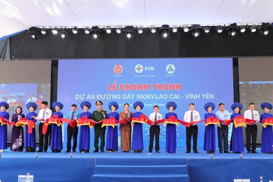 Khánh thành Dự án đường dây 500 kV Lào Cai - Vĩnh Yên sau 6 tháng thi công thần tốc