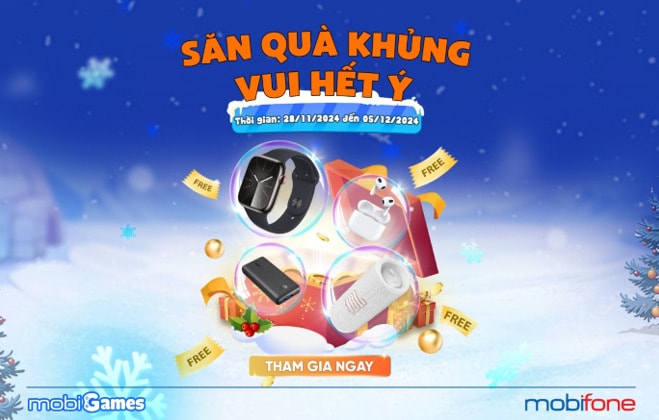 Đại tiệc Giáng sinh, săn quà cực đỉnh trong chương trình khuyến mãi siêu hấp dẫn của mobiGames