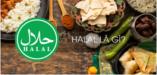 Chứng nhận HALAL: Chìa khóa để doanh nghiệp Việt vươn ra thị trường Hồi giáo đầy tiềm năng