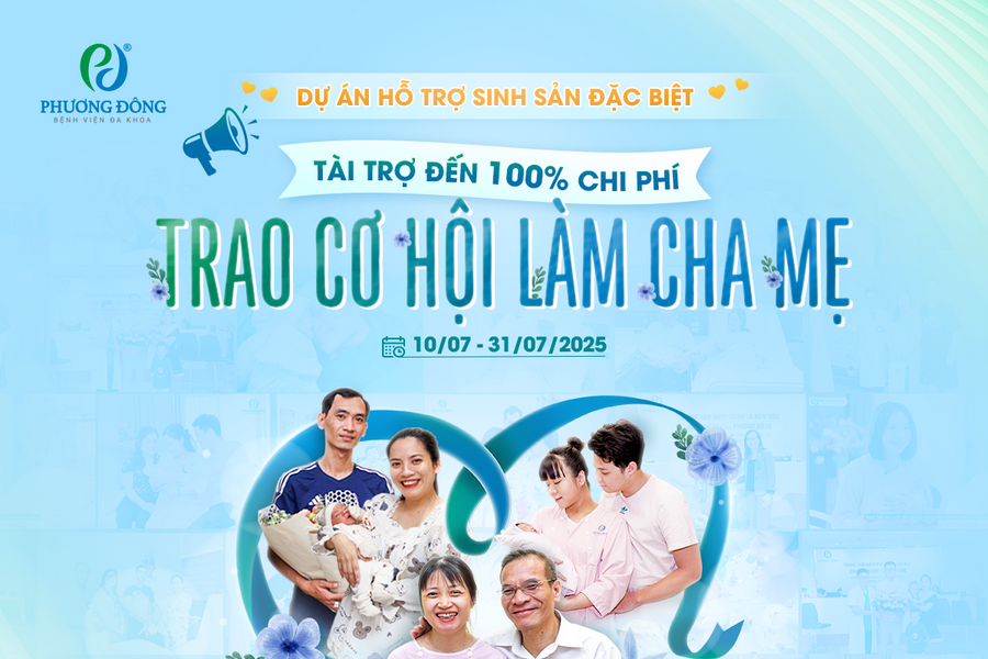 ‏IVF Phương Đông triển khai dự án “Tháng 7 yêu thương - Viết tiếp giấc mơ làm cha mẹ” ‏