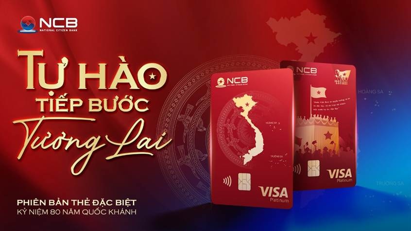 NCB ra mắt thẻ visa Tự Hào mừng kỷ niệm 80 năm Quốc Khánh