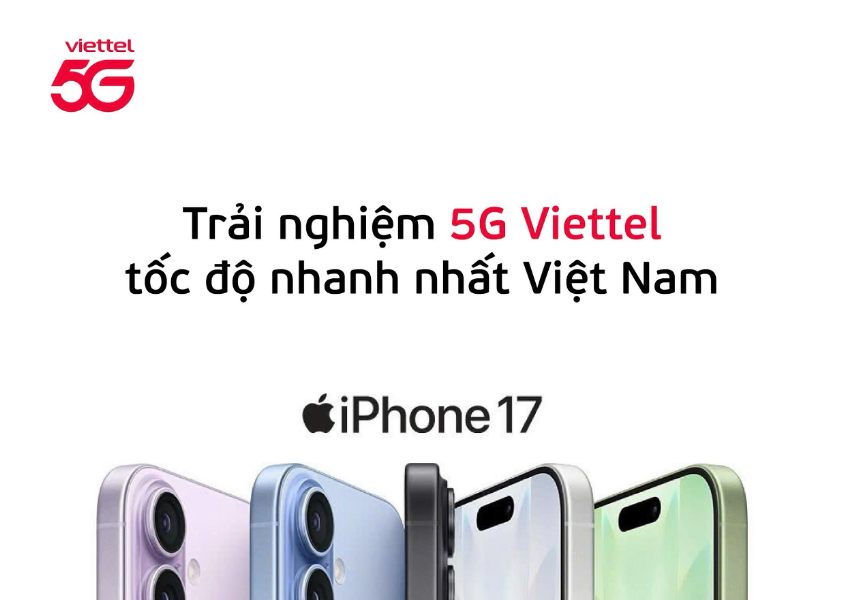Viettel ra mắt gói cước 5G “chính hiệu” cho iPhone 17