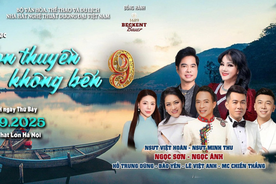 'Con thuyền không bến 9' - Đêm nhạc của những tình khúc vượt thời gian