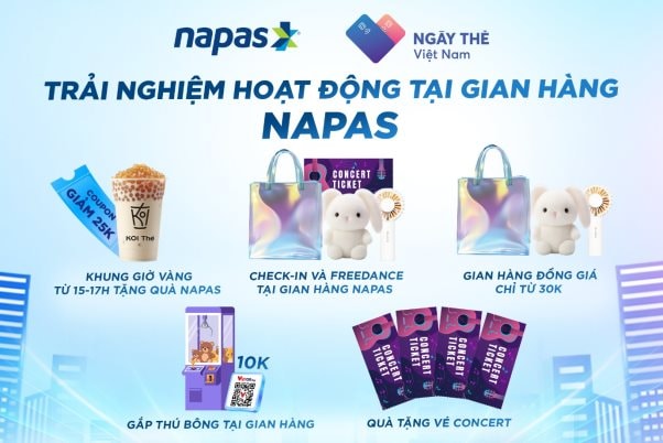 NAPAS mang hệ sinh thái thanh toán hiện đại cùng hàng ngàn quà tặng hấp dẫn đến Ngày thẻ Việt Nam 2025